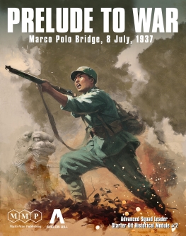 (ASLSK) Prelude to War: Marco Polo Bridge (image for) (ASLSK) Prelude to War: Marco Polo Bridge