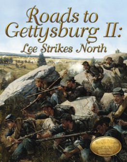 Roads to Gettysburg II: Lee Strikes North (image for) Roads to Gettysburg II: Lee Strikes North